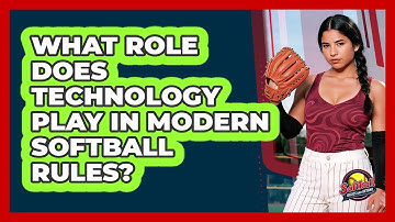 What Role Does Technology Play In Modern Softball Rules? - Softball Basics and Beyond