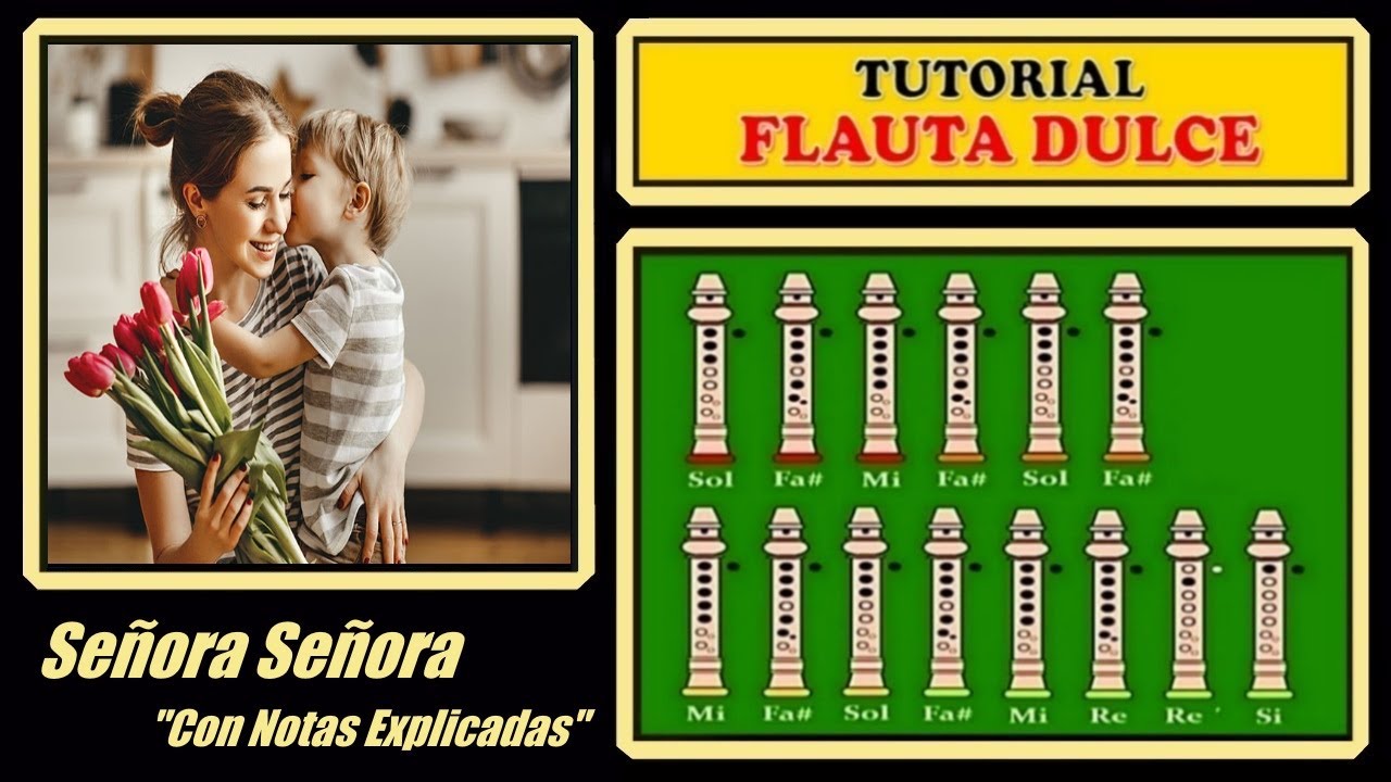 💐 Señora Señora en Flauta Dulce \