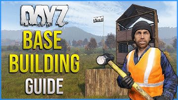 DayZ Complete Base Building Guide for Beginners in 2025 - PC PS5 Xbox