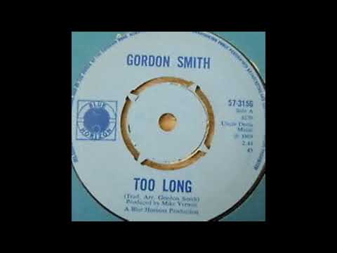 Gordon Smith (3) — Gordon Smith -  Too Long
