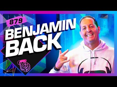 BENJAMIN BACK - Inteligência Ltda. Podcast #879