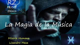 Miseria Humana - Lisandro Meza (REMASTERIZADO AUDIO SXHQ)