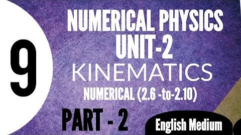Chapter-2-Numerical | Class-9-Physics| Part-2|English Medium| @khizarfarooq