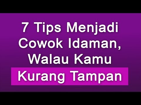 Video: Bagaimana Menjadi Pria Yang Baik?