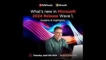What’s new in Microsoft 2024 Release Wave 1
