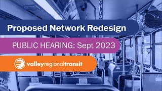 VRT Public Hearing: September 2023 (Boise) Proposed 2024 Network Redesign