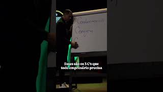 Ei, empresário!Não esqueça desses 3 C’s  Eles são essenciais pro seu negócio  Marca aqui algum