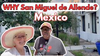 Why They are Falling in Love with San Miguel de Allende