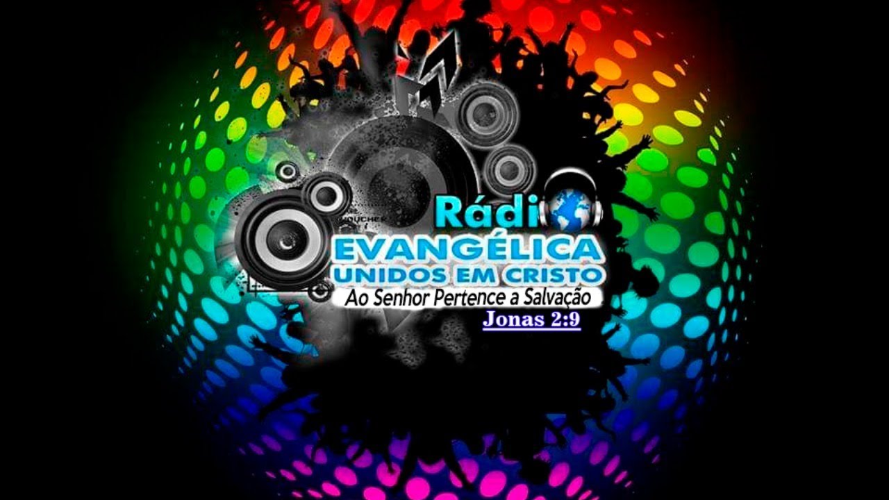 Rádio Evangélica Unidos Em Cristo YouTube