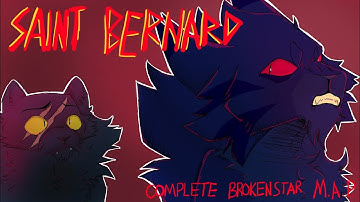 Saint bernard COMPLETED ❤Red and Blue💙 toned Brokenstar M.A.P