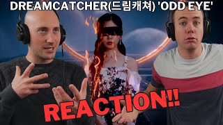 INCREDIBLE! Dreamcatcher(드림캐쳐) 'Odd Eye' REACTION