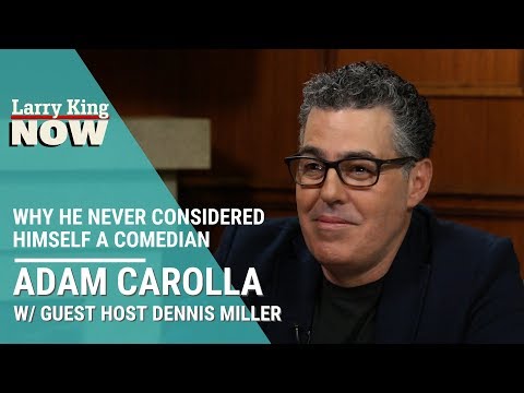 Adam Carolla On Why He Never Considered Himself A Comedian ...