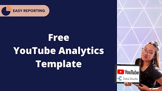 YouTube Analytics - A Guide (+Free Template)