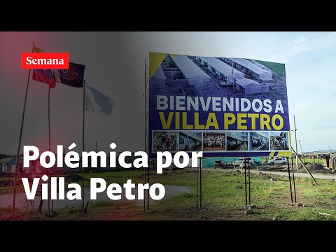 Así es Villa Petro, el barrio que frenaron en Montería y que lleva el nombre del presidente