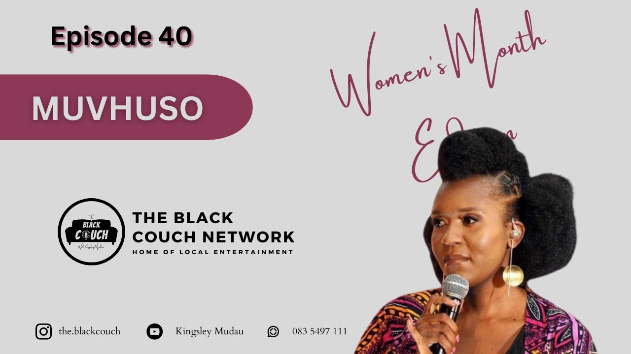 Episode 40 - Muvhuso Masakona | CWC, Family, Christianity, Bishop RC ...