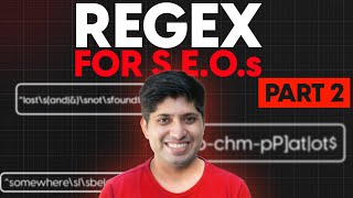 Complete REGEX for SEOs | Learn How to Use Regex for SEOs in Hindi | Part 2 screenshot 5