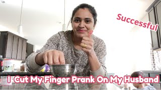 I Cut My Finger Prank On My Husband | The A’s Family | **Successful** | #TheAsFamilyPrank #Prank