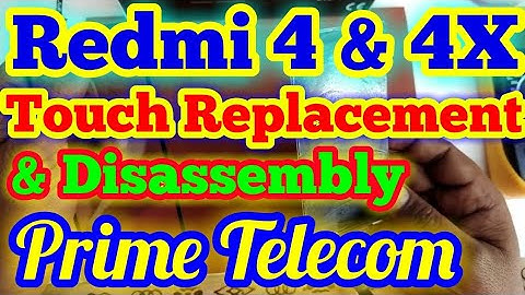 Mi Redmi 4 / Redmi 4x / Mi 4x | Broken Touch Replacement & Disassembly | Prime Telecom |