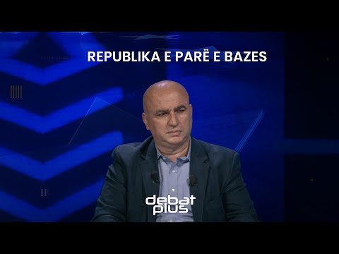 Debat Plus me Ermal Pandurin - REPUBLIKA E PARE E BAZES