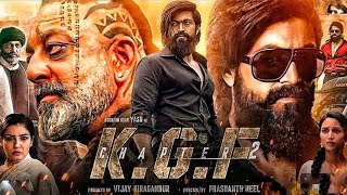 KGF Chapter 2 Full Movie In Hindi Dubbed HD | Yash | Srinidhi Shetty | Sanjay Dutt | Review & Facts
