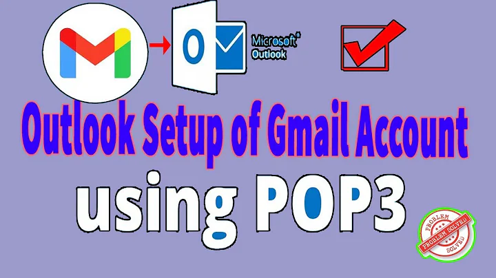 How to Set Up Gmail in Outlook for Beginners [POP3] (Tutorial).