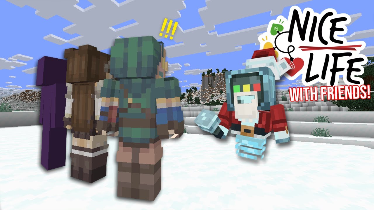 I Made My Friends Play NICE LIFE!