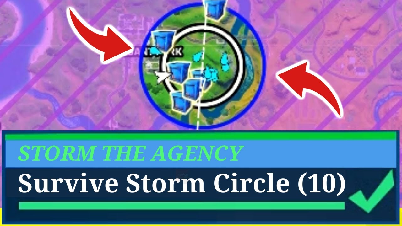 Survive Storm Circle Fortnite Storm The Agency Challenge (40,000 XP