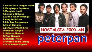 LAGU HITS PETERPAN ERA 2000-AN
