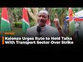 Kalonzo Urges Ruto to Hold Talks With Transport Sector Over Strike
