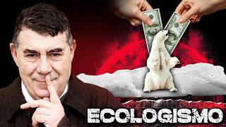 Cómo el ECOLOGISMO destruye el MEDIO AMBIENTE | Miguel Anxo Bastos