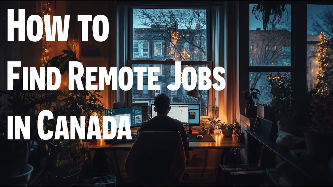 how-to-find-remote-jobs-in-canada-2024-guide-youtube