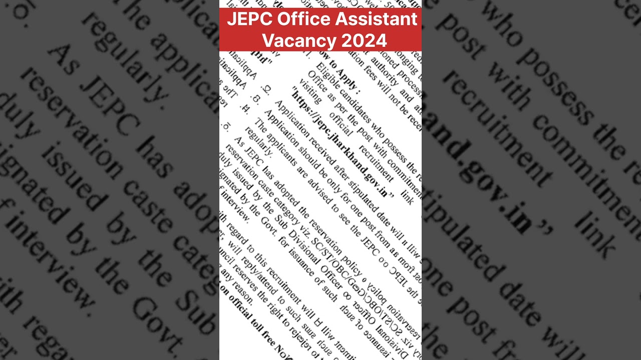 JEPC Office Assistant Vacancy 2024 Jobs for Graduate in Jharkhand 