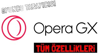 OPERA GX İnceleme | Opera GX Oyuncu Tarayıcısı Tüm Özellikleri screenshot 1