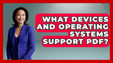 What Devices And Operating Systems Support PDF? - Graphic Design Nerd