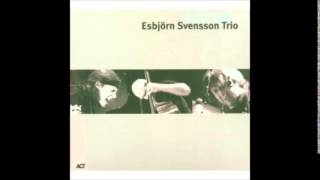 Esbjörn Svensson Trio - Say Hello To Mr. D (To Mr. S.)