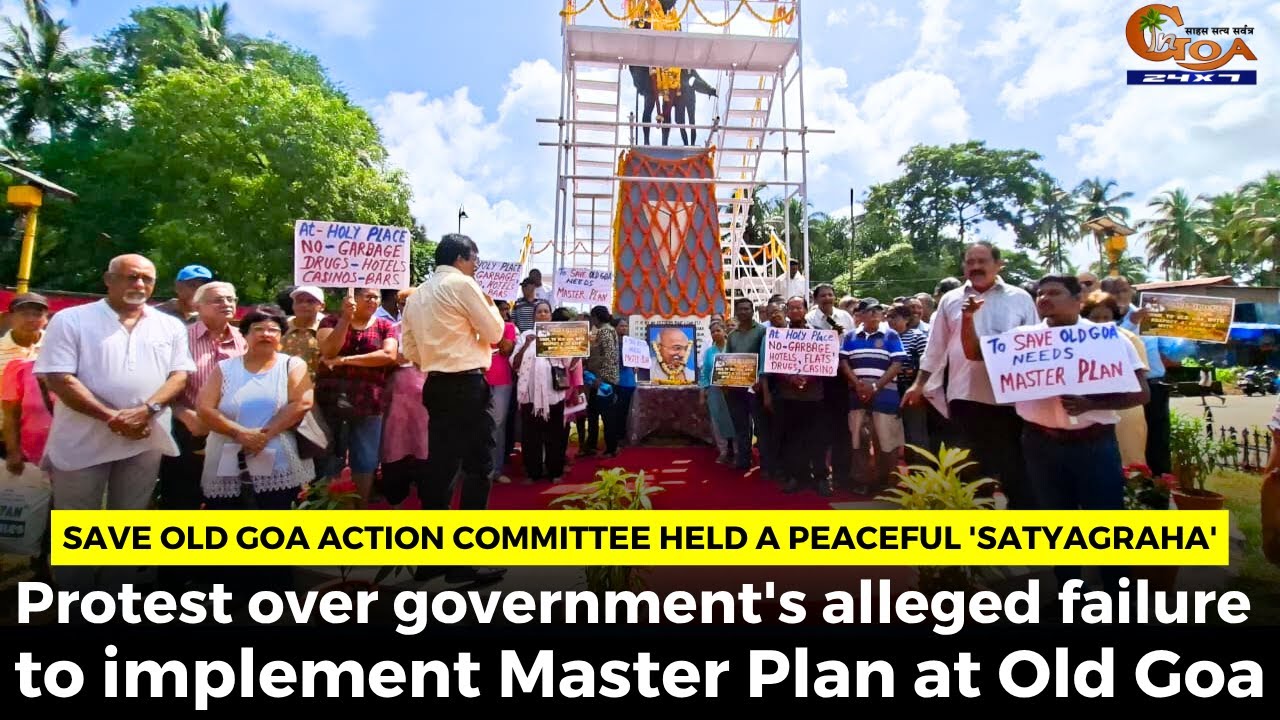 Save Old Goa Action Committee held a peaceful 'Satyagraha'. - YouTube