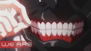 AMV • Tokyo Ghoul - We Are #7SHINDEN (Uploaded in 2014)