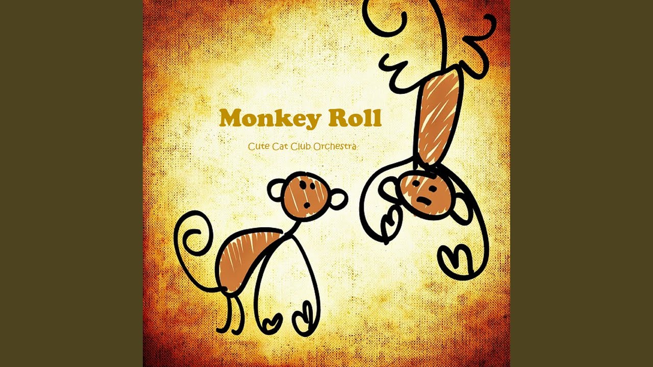 Monkey Roll - YouTube