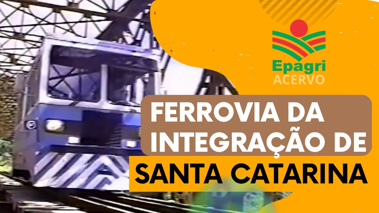 Ferrovia da integração de Santa Catarina - 1995