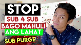 Why Sub4Sub Is Bad For Your Channel Paano Sinisira Ng Sub2Sub Ang Channel Mo Philippines