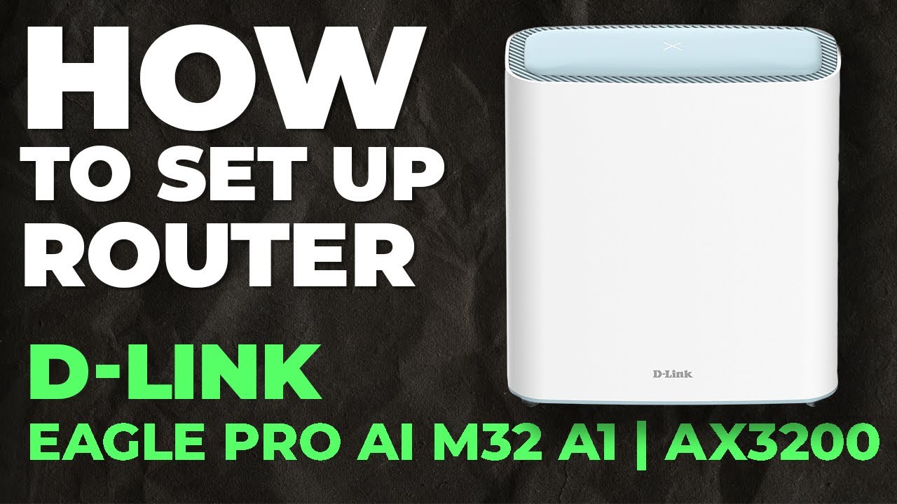 How to Set Up D-Link EAGLE PRO AI M32 A1 | How to Setup D-Link AX3200 ... - Setup D Link Router As Access Point For Large School Classrooms