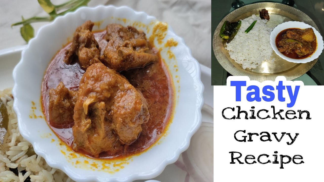 এনেকৈ এবাৰ Chicken Gravy বনাই চাবচোন Chicken Gravy Masala Neima