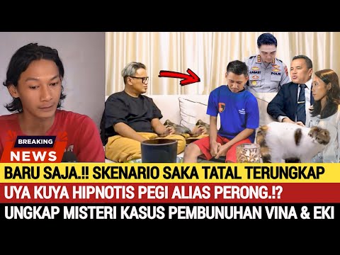 Baru Saja !! Skenario Saka Tatal Terungkap, Uya Kuya Hipnotis Pegi Ungkap Misteri Kasus Vina Cirebon