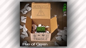 Five of Green - InTrio