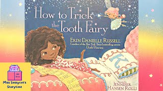 READ ALOUD 📚- HOW TO TRICK THE TOOTH FAIRY - Storytime for Kids
