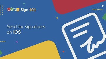Zoho Sign 101 - How to send a document out for signatures on iOS devices | Digital Signature