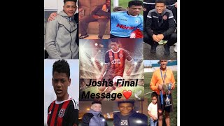 Josh’s Final Message❤️🕊