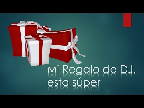 mi-regalo-de-dj