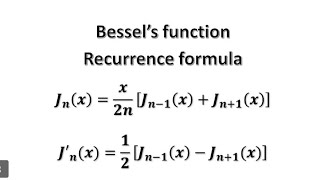 bessel's function Recurrence formula 3 and 4, Jn(x)= and J'n(x)=