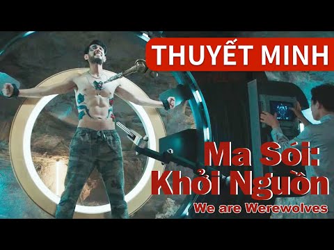 Video THUYẾT MINH | Ma Sói: Khởi Nguồn | Vua Sói ngàn năm... - youtube